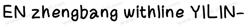 EN zhengbang withline YILIN字体转换